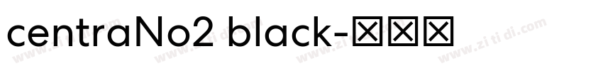 centraNo2 black字体转换